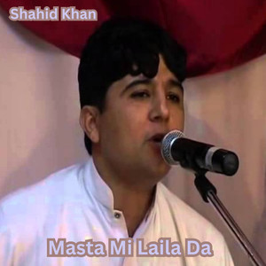 Masta Mi Laila Da
