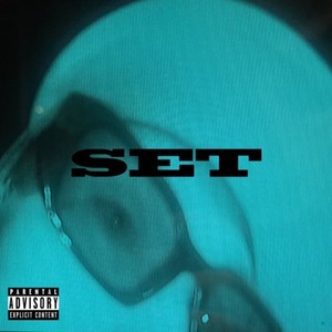 SET (feat. J.I.N) (Explicit)