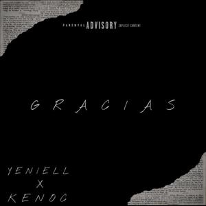 Gracias Freestyle (feat. Yeniell)