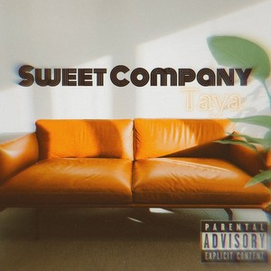 Sweet Company (Explicit)