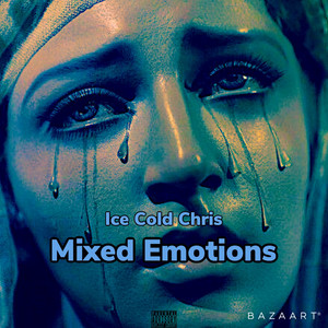 Mixed Emotions (Explicit)