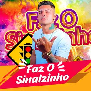 Faz o Sinalzinho