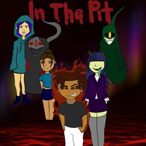 In The Pit (Explicit)