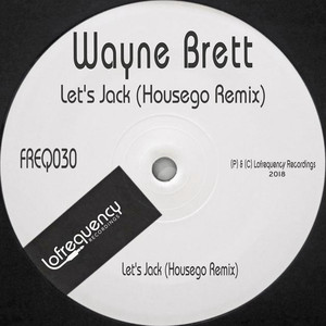 Let's Jack (Housego Remix)