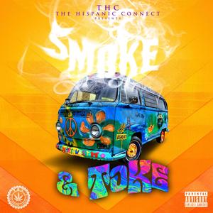 Smoke and Toke (Explicit)