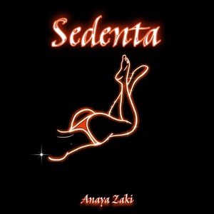 Sedenta (Explicit)