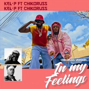 In My Feelings (Chikoruss Version|Explicit)