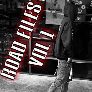 Road Files, Vol. 1 (Explicit)