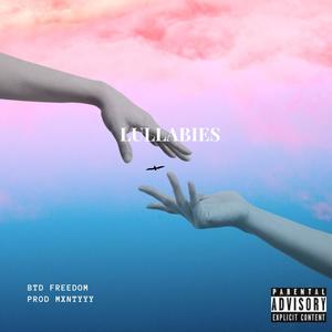 Lullabies (feat. mxntyyy) [Explicit]