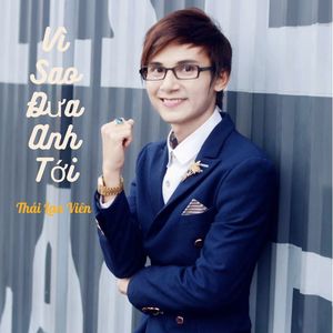 Vì Sao Đưa Anh Tới