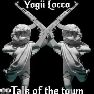 Talk of the Town (Explicit)