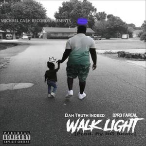 Walk Light (Explicit)