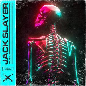 Jack Slayer (Explicit)