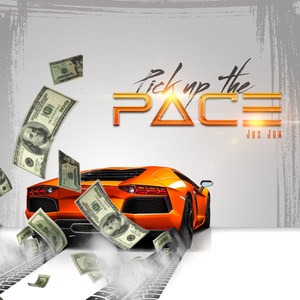 Pick up the Pace (Explicit)