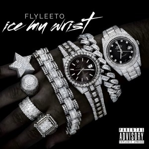 Ice my wrist (Explicit)