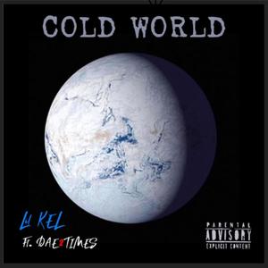 Cold World (Explicit)