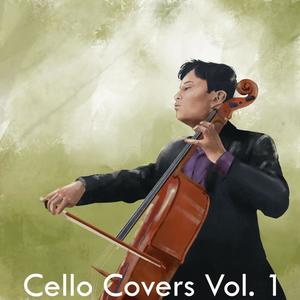 Cello Covers, Vol. 1