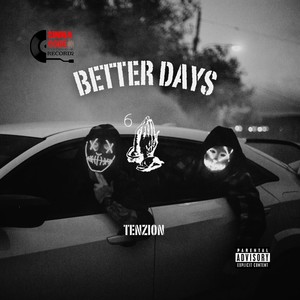 Better Days (Explicit)