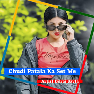 Chudi Patala Ka Set Me