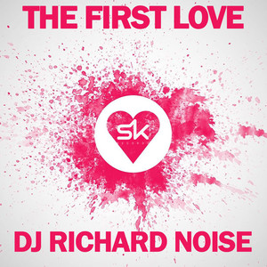 The First Love (Original Mix)