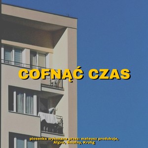 COFNĄĆ CZAS (Original Mix)