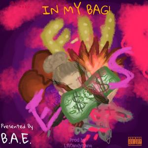 In My Bag! (Explicit)