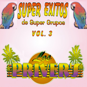 Super Éxitos de Super Grupos (Vol. 3)