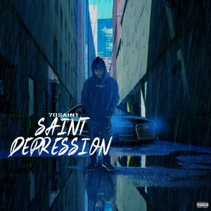 Saints Depression (Explicit)