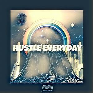 Hustle Everday