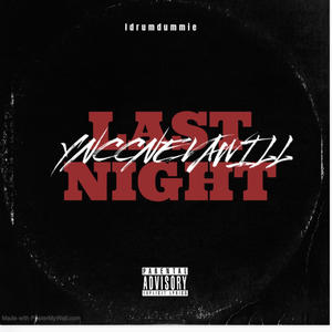 Last Night (Explicit)