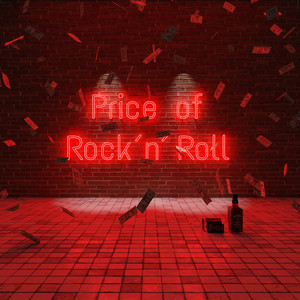 Price of Rock'n'roll (Explicit)