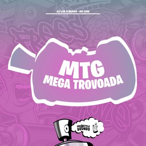 MTG Mega Trovoada (Explicit)