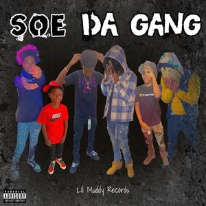 SOE DA GANG (Explicit)