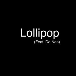 Lollipop (Explicit)