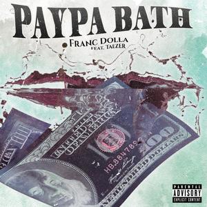 Paypa Bath (Explicit)