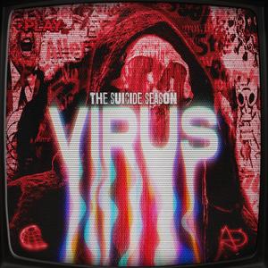 VIRUS: The Suicide Season (Explicit)