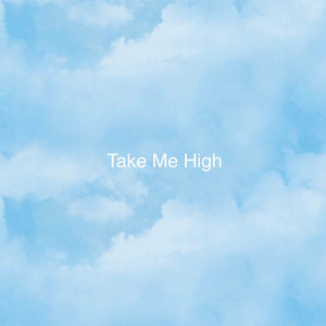Take Me High