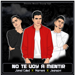 No Te Voy A Menntir (feat. Jeansavi)