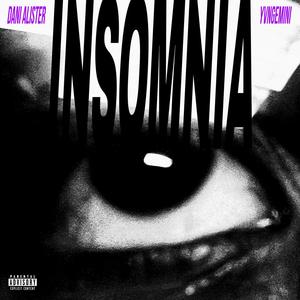 INSOMNIA (feat. YVNGEMINI) [Explicit]