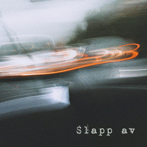 Slapp av (Explicit)