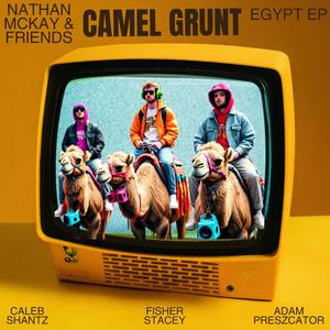 Camel Grunt: Songs Inspired By Egypt