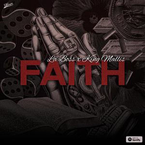 Faith (feat. La Boss) [Radio Edit]
