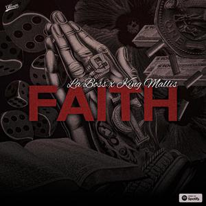 Faith (feat. La Boss) (Radio Edit)
