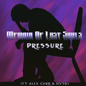 Pressure (feat. Alex Carr & NVSN)
