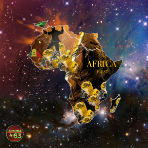 Africa First (Explicit)