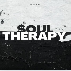 $oul Therapy (Explicit)