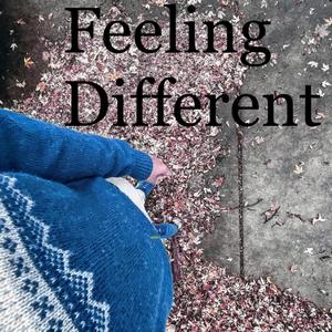 Feeling Different (Explicit)