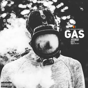 Gas (feat. Maxtallies) [Explicit]