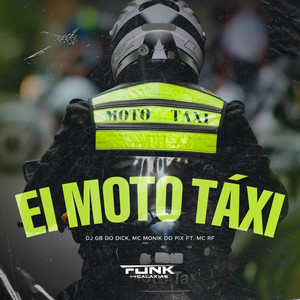 Ei Moto Taxi (Explicit)