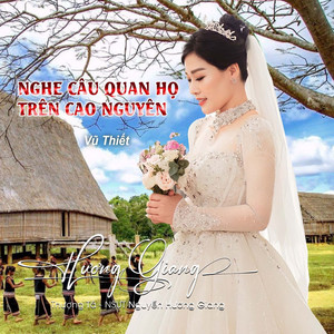 Nghe Câu Quan Họ Trên Cao Nguyên